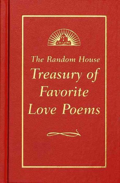 The Random House Treasury of Favorite Love Poems cover