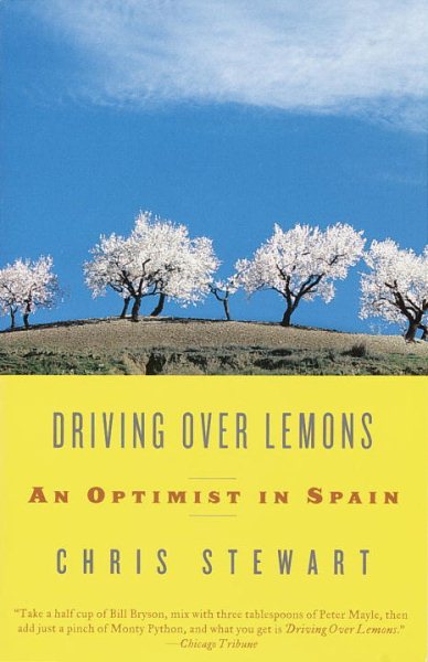 Driving Over Lemons: An Optimist in Spain cover