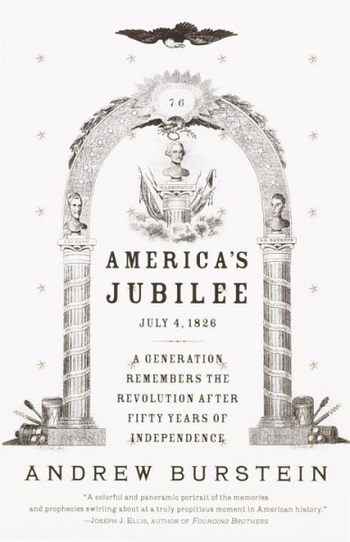 America's Jubilee: A Generation Remembers the Revolution After 50 Years of Independence cover