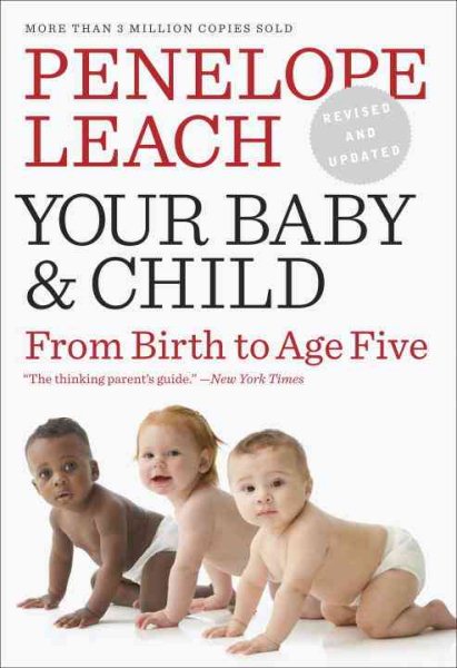 Your Baby and Child: From Birth to Age Five cover