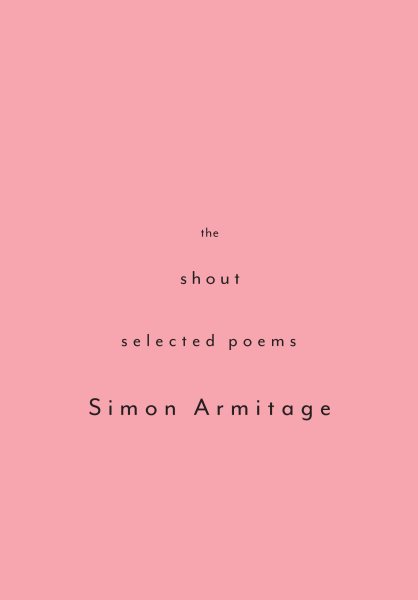 The Shout: Selected Poems cover
