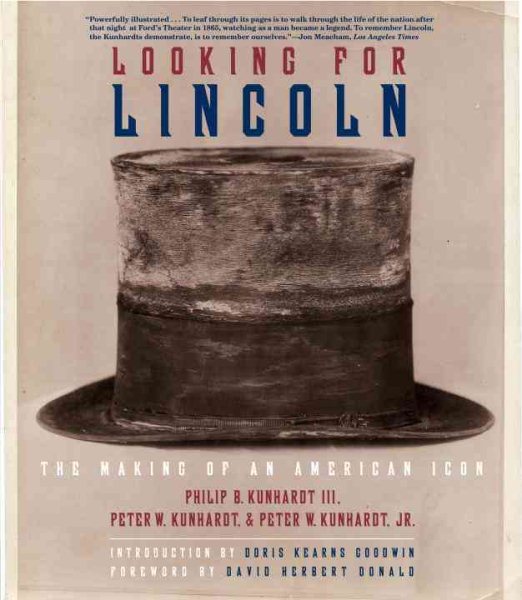 Looking for Lincoln: The Making of an American Icon cover