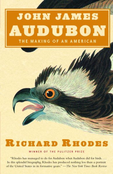 John James Audubon: The Making of an American cover