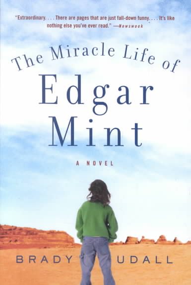 The Miracle Life of Edgar Mint: A Novel cover