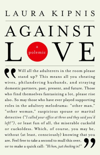 Against Love: A Polemic cover