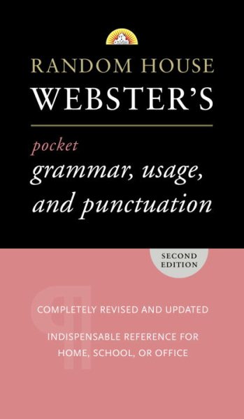 Random House Webster's Pocket Grammar, Usage, and Punctuation: Second Edition (Pocket Reference Guides) cover