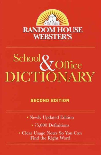 Random House Webster's School & Office Dictionary: Second Edition cover