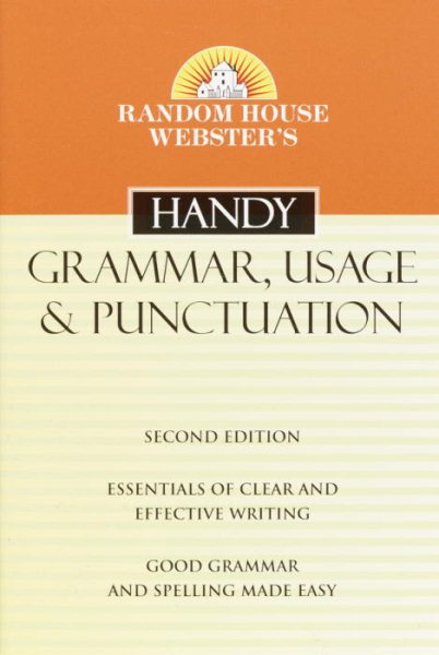 Random House Webster's Handy Grammar, Usage, and Punctuation, Second Edition (Handy Reference) cover