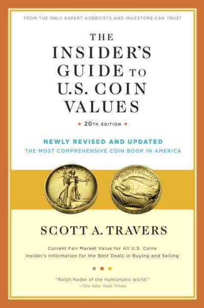 The Insider's Guide to U.S. Coin Values, 20th Edition cover