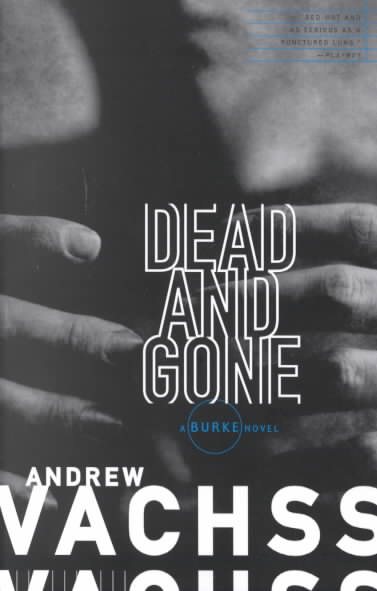 Dead and Gone: A Burke Novel cover