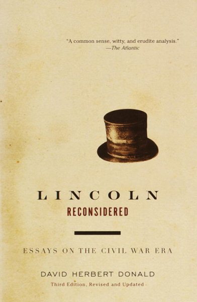 Lincoln Reconsidered: Essays on the Civil War Era cover