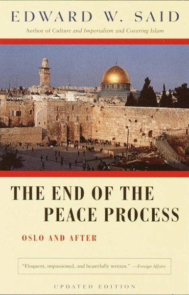 The End of the Peace Process: Oslo and After cover