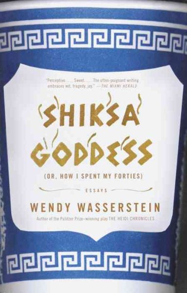 Shiksa Goddess: (Or, How I Spent My Forties) Essays cover