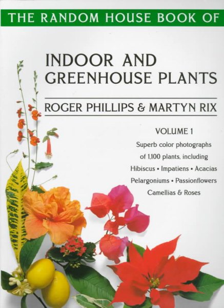 The Random House Book of Indoor and Greenhouse Plants Vol. 1 cover