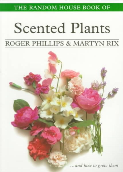 The Random House Book of Scented Plants (Garden Plant) cover
