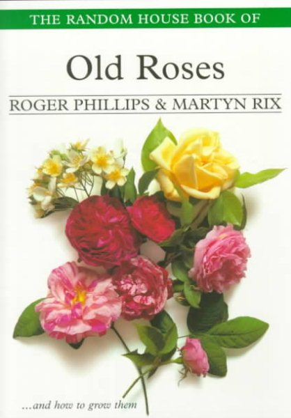 The Random House Book of Old Roses cover