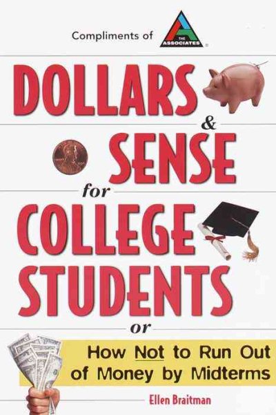 Dollars & Sense for College Students: How NOT to Run Out of Money by Mid-terms (Princeton Review) cover