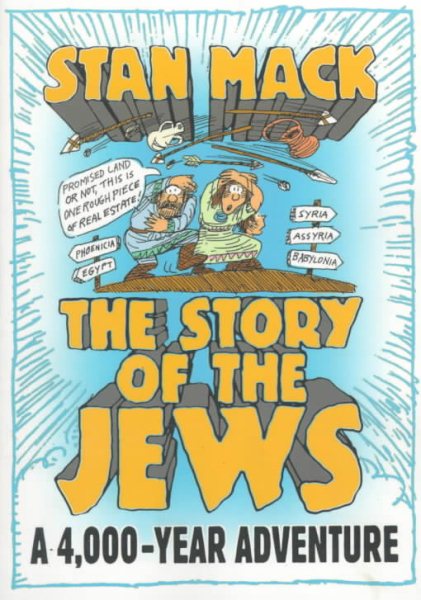 The Story of the Jews: A 4,000 Year Adventure (Modern Library) cover