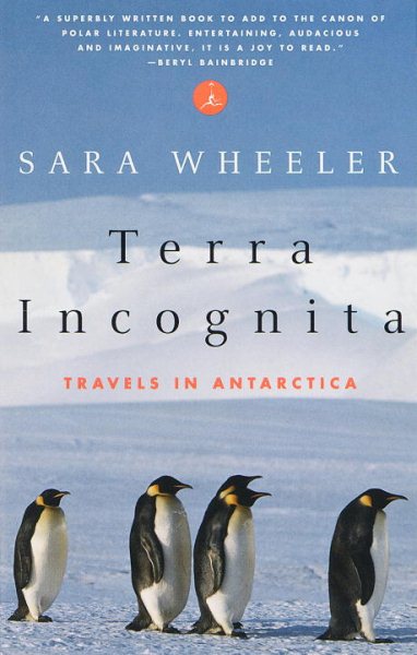 Terra Incognita: Travels in Antarctica cover