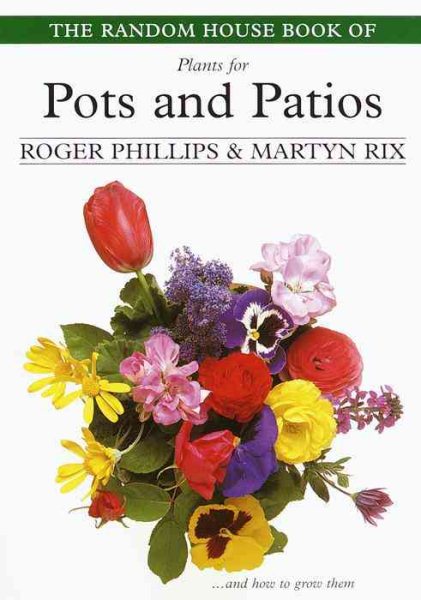 The Random House Book of Plants for Pots and Patios cover