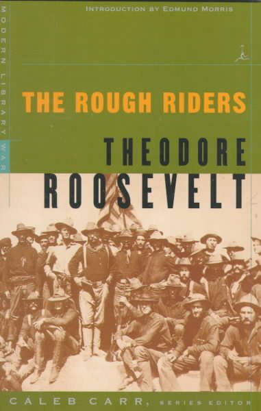 The Rough Riders (Modern Library War) cover