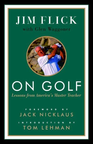 On Golf: Lessons from America's Master Teacher cover
