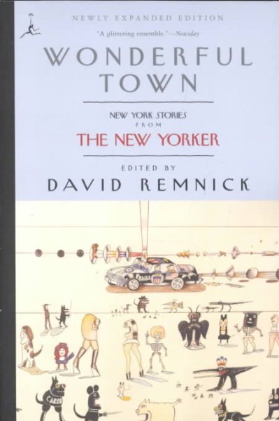 Wonderful Town: New York Stories from The New Yorker (Modern Library (Paperback)) cover