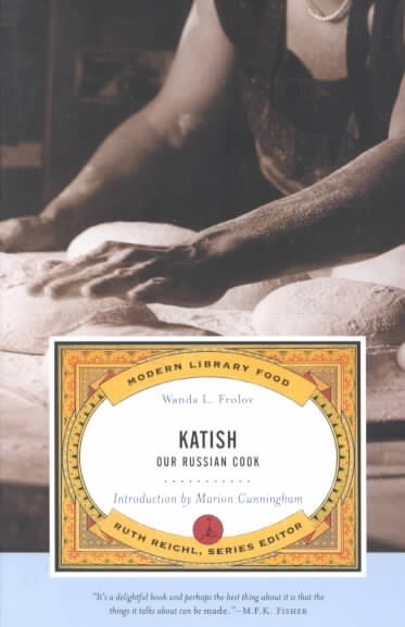Katish: Our Russian Cook (Modern Library Food) cover