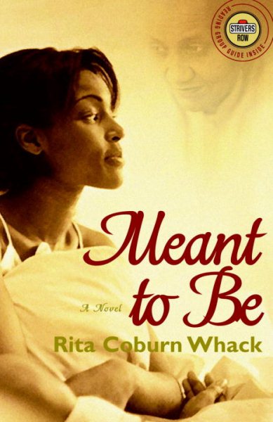 Meant to Be: A Novel (Strivers Row) cover