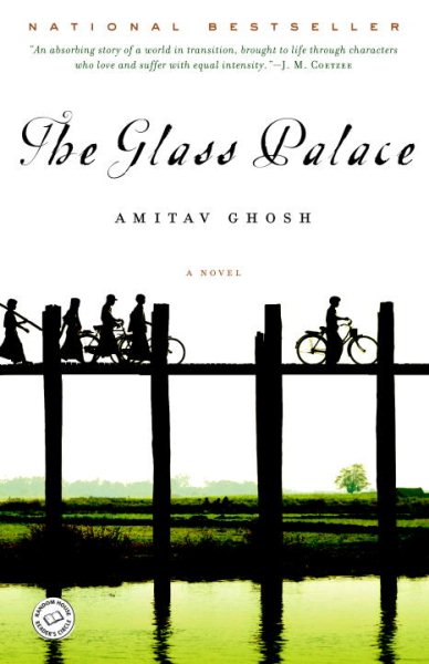 The Glass Palace: A Novel cover