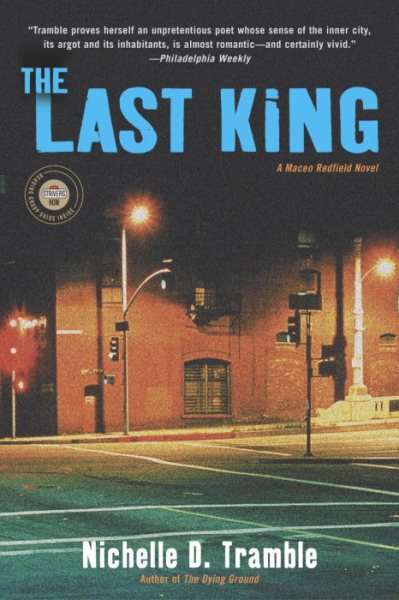 The Last King: A Maceo Redfield Novel (Strivers Row) cover