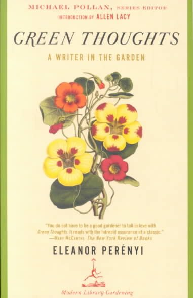 Green Thoughts: A Writer in the Garden (Modern Library Gardening) cover