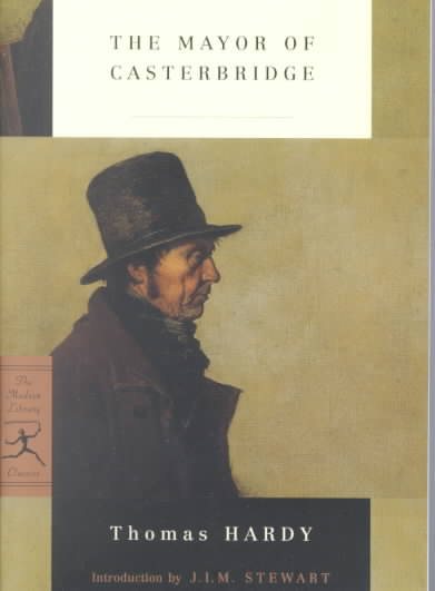The Mayor of Casterbridge (Modern Library Classics) cover