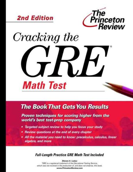 Cracking the GRE Math Test, 2nd Edition (Graduate Test Prep) cover