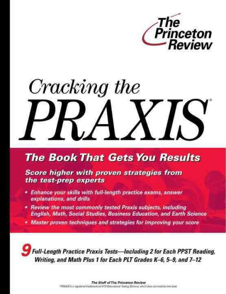 Cracking the PRAXIS (College Test Preparation) cover