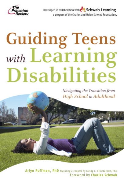 Guiding Teens with Learning Disabilities: Navigating the Transition from High School to Adulthood cover
