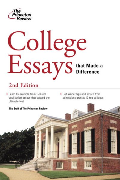 College Essays That Made a Difference, 2nd Edition (College Admissions Guides) cover