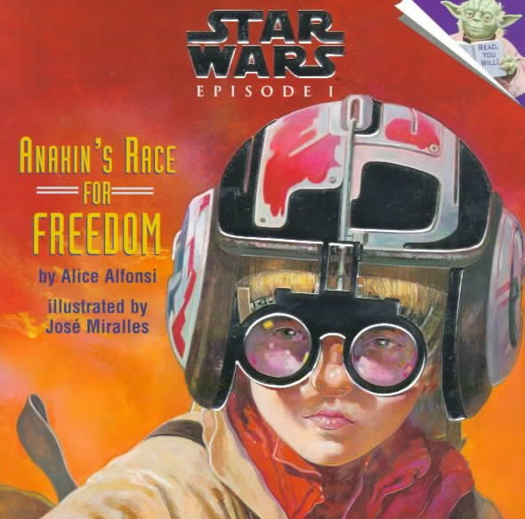 Star Wars Episode I: Anakin's Race for Freedom (A Random House Star Wars Storybook with Foil Stickers) cover