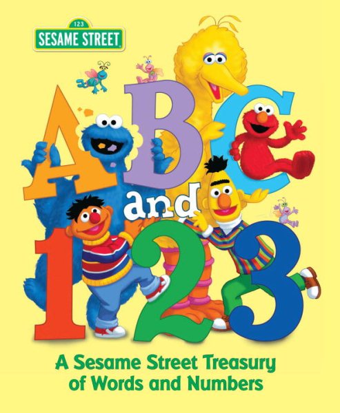 ABC and 1,2,3: A Sesame Street Treasury of Words and Numbers (Sesame Street) cover
