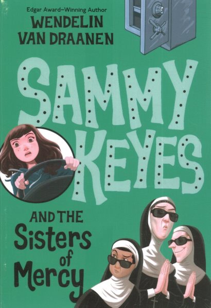 Sammy Keyes and the Sisters of Mercy cover