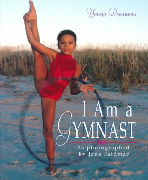 I Am a Gymnast (Young Dreamers) cover