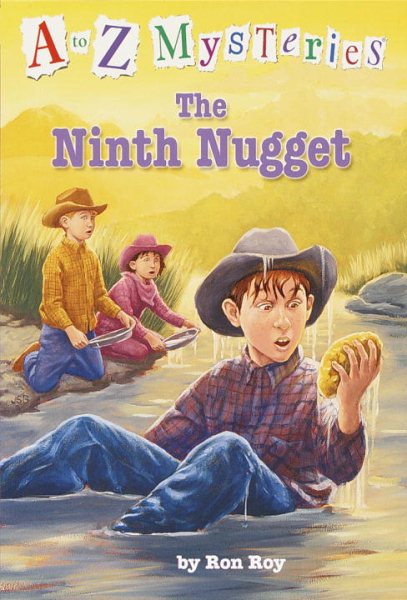 The Ninth Nugget (A to Z Mysteries) cover