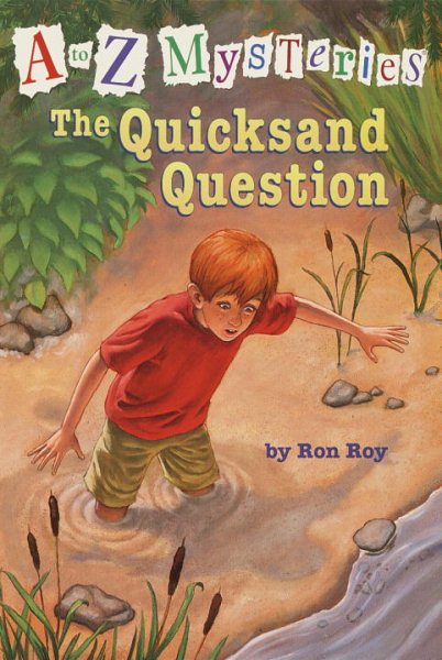 The Quicksand Question (A to Z Mysteries) cover