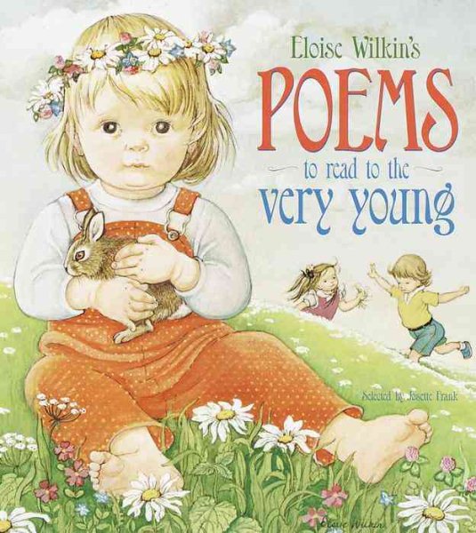 Eloise Wilkin's Poems to Read to the Very Young (Lap Library) cover
