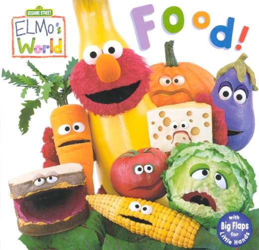 Food! (Sesame Street® Elmos World(TM))