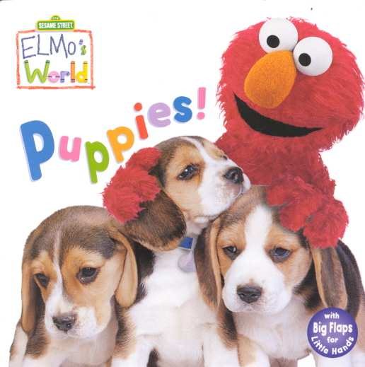 Puppies! (Sesame Street) (Sesame Street(R) Elmos World(TM))