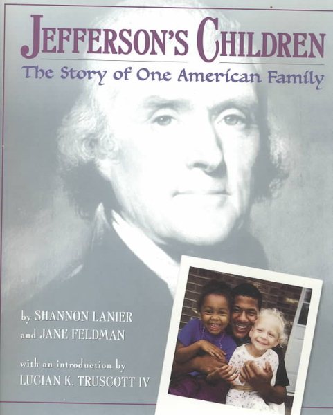 Jefferson's Children: The Story of One American Family cover