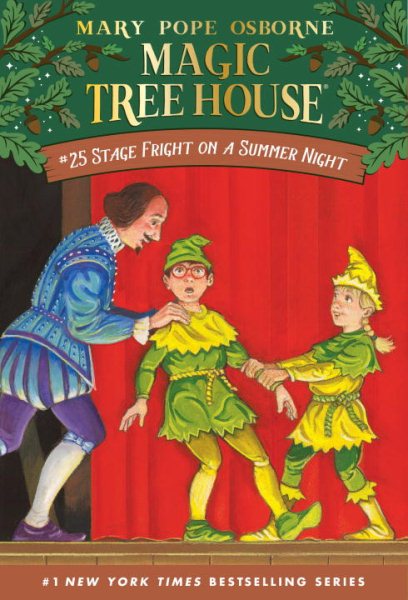 Stage Fright on a Summer Night (Magic Tree House #25) cover