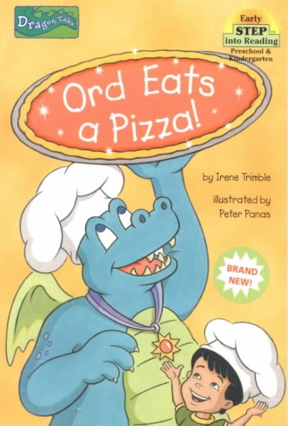 Ord Eats a Pizza (Step-Into-Reading, Step 1)