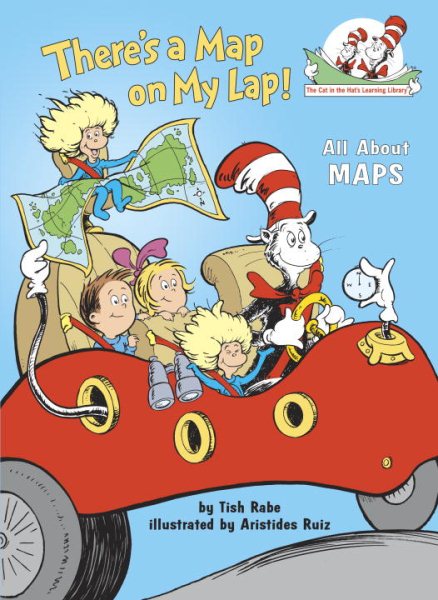 There's a Map on My Lap!: All About Maps (Cat in the Hat's Learning Library) cover